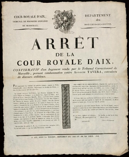 Arrêt de la Cour royale d'Aix, confirmatif d'un jugement rendu par le tribunal correctionnel de Marseille, portant condamnation contre Antoine Tavera, convaincu de discours séditieux
