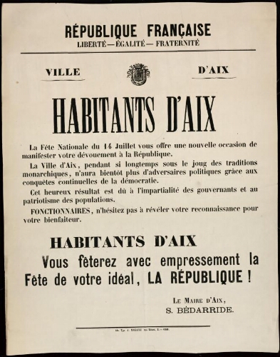 Habitants d'Aix : la fête nationale du 14 juillet vous offre une nouvelle occasion de manifester votre dévouement à la république... / Ville d’Aix
