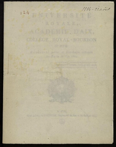 Université royale, académie d’Aix, Collège royal-Bourbon d’Aix. Exercices publics et distribution solennelle des prix de l’an 1814