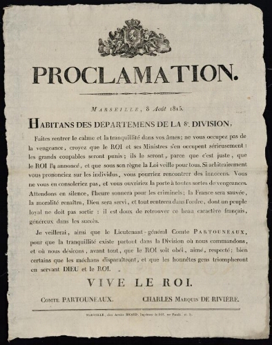 Proclamation... Habitans des départements de la 8me division. [Par le] Comte Partouneaux, Charles Marquis de Rivière