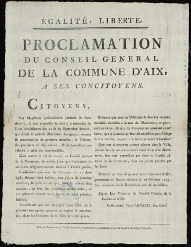 Proclamation du conseil général de la commune d'Aix, à ses concitoyens . Vos magistras profondément pénétrés de leur devoirs...