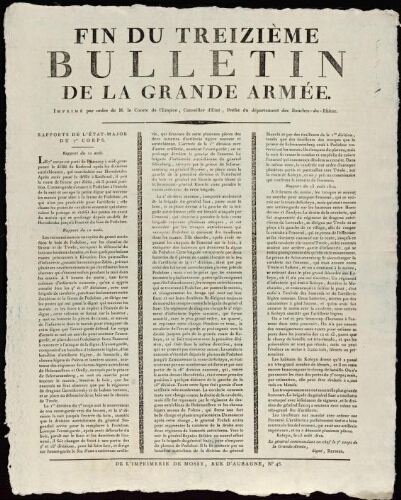 Treizième bulletin de la grande armée, imprimé par ordre de M. le comte de l'Empire, conseiller d’État, préfet du département des Bouches-du-Rhône. / Préfecture des Bouches-du-Rhône