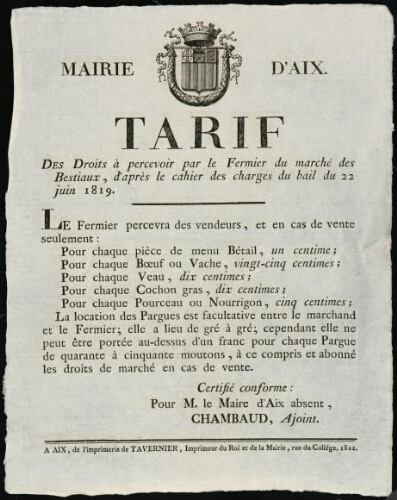 Tarif des droits à percevoir par le fermier du marché des bestiaux, d'après le cahier des charges du bail du 22 juin 1819 / Mairie d'Aix