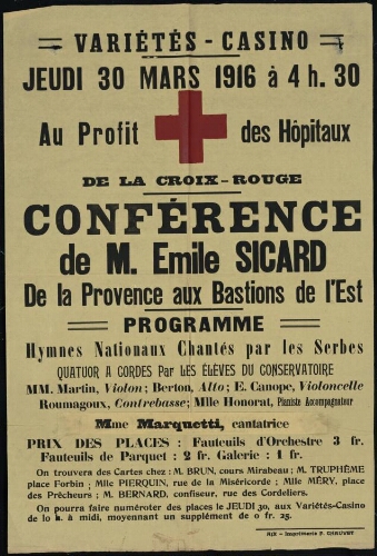 Au profit des hôpitaux de la Croix Rouge... Conférence de M. Émile Sicard [au Variétés-Casino]. De la Provence aux Bastions de l'Est. Programme