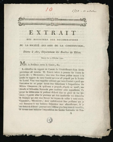 Extrait des registres des délibérations de la Société des Amis de la Constitution, séante à Aix, département des Bouches-du-Rhône. Séance du 12 octobre 1790