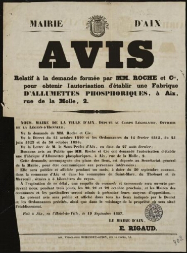 Avis relatif à la demande formée par le sieur Conio (Jean-Baptiste), pour obtenir l'autorisation d'établir une fabrique d'allumettes phosphoriques dans la propriété qu'il possède à Aix, rue Silvacane, 2