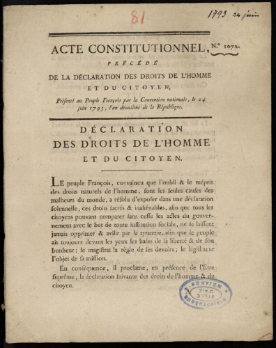 Acte constitutionnel n° 1072,  précédé de la Déclaration des Droits de l'Homme et du Citoyen, présenté au peuple françois par la Convention nationale, le 24 juin 1793, l'an deuxième de la République