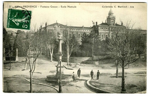 27. Aix-en-Provence. Fontaine Granet- École Normale : [carte postale]