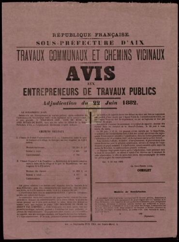 Travaux communaux et chemins vicinaux : avis aux entrepreneurs de travaux publics. Adjudication du 22 juin 1882 / Sous-préfecture d'Aix