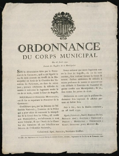 Ordonnance du corps municipal du 28 avril 1790. Extrait des registres de la municipalité / [Mairie d’Aix]