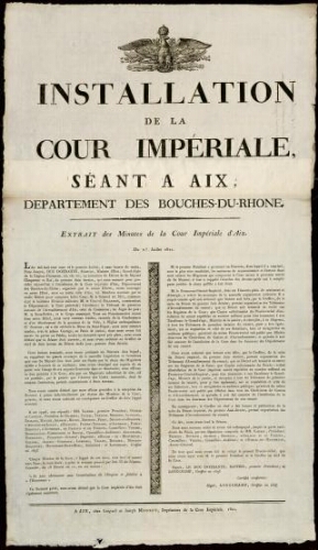 Installation de la Cour impériale séant à Aix, département des Bouches-du-Rhône. Extrait des minutes de la Cour impériale d’Aix
