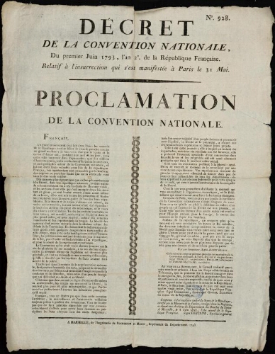 Décret de la Convention Nationale, du premier juin 1793, l'an 2°. de la République française. Relatif à l'insurrection qui s'est manifestée à Paris le 31 mai. Proclamation de la Convention Nationale