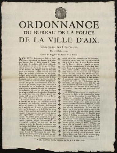 Ordonnance du bureau de la Police de la ville d'Aix, concernant les charcutiers. Du 16 octobre 1769. Extrait des registres du bureau de la police