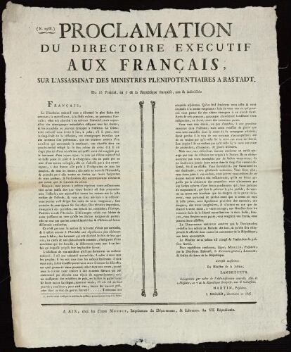 Proclamation du Directoire exécutif aux français, sur l'assassinat des ministres plénipotentiaires à Rastadt