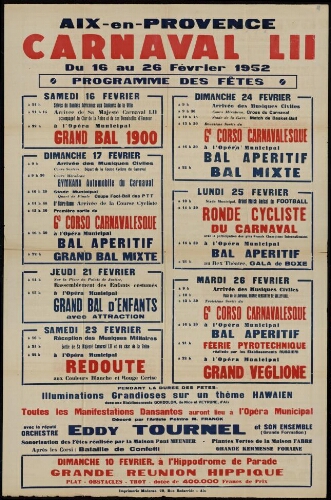 Carnaval LII. Du 16 au 26 Février 1952. Programme des fêtes / Mairie d'Aix