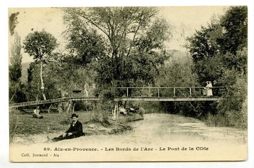 89. Aix-en-Provence. Les bords de l'Arc. Le pont de la Cible  : [carte postale] / Jaussaud