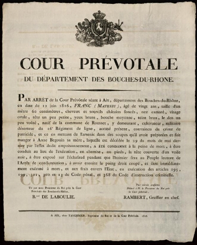 Par arrêt de la Cour prévôtale séant à Aix... Franc (Mathieu)... a été condamné à la peine de mort