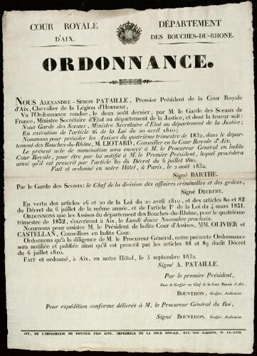 Ordonnance : « [...] ordonnons que les assises du département des Bouches-du-Rhône [...] s’ouvriront à Aix le lundi 12 novembre... » / Cour royale d'Aix. Département des Bouches-du-Rhône