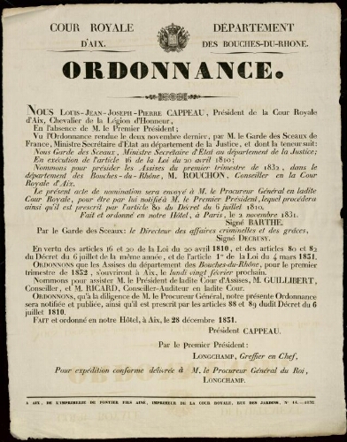 Ordonnance : « en vertu des articles [....] ordonnons que les assises du département des Bouches-du-Rhône [...] s’ouvriront à Aix le lundi 20 février... » / Cour royale d'Aix. Département des Bouches-du-Rhône